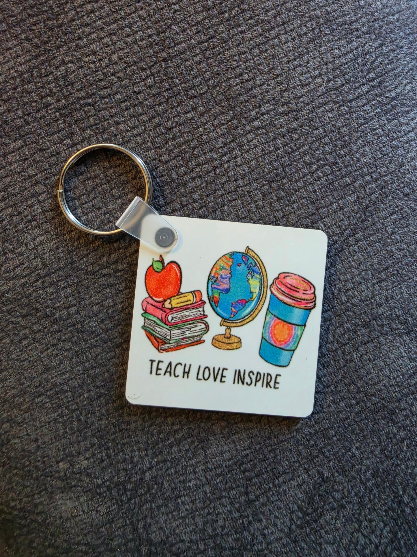 Teach love inspire keyring