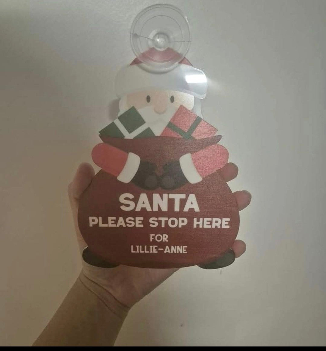 Santa stop here personalised suction sign