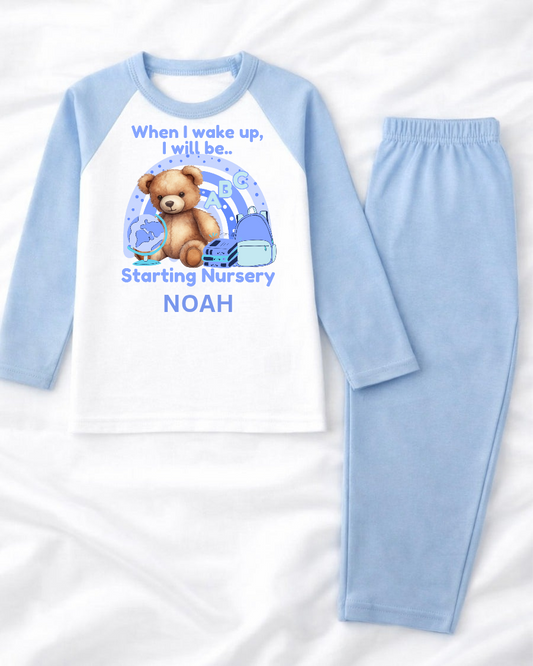 When i wake up I will be starting nursery blue pjs